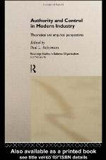 Authority and Control in Modern Industry