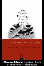 The Cognitive Psychology of Proper Names