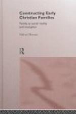 Constructing Early Christian Families