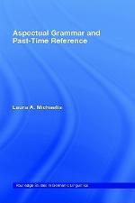 Aspectual Grammar and Past Time Reference