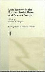 Land Reform in the Former Soviet Union and Eastern Europe