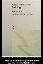 Reflexive Historical Sociology
