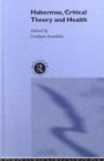 Habermas, Critical Theory and Health