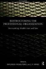 Restructuring the Professional Organization