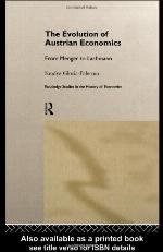 The Evolution of Austrian Economics