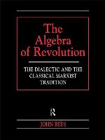 The Algebra of Revolution