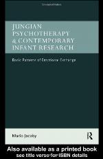 Jungian Psychotherapy and Contemporary Infant Research