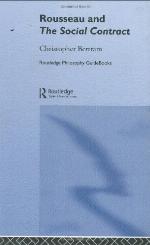 Routledge Philosophy GuideBook to Rousseau and the Social Contract
