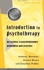 Introduction to Psychotherapy, third edition: An Outline of Psychodynamic Principles and Practice