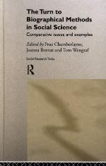 The Turn to Biographical Methods in Social Science