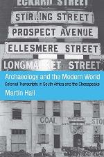 Archaeology and the Modern World