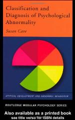 Classification and Diagnosis of Psychological Abnormality