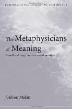 Metaphysicians of Meaning