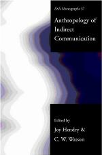 An Anthropology of Indirect Communication