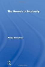 The Genesis of Modernity