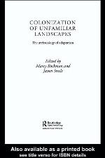 The Colonization of Unfamiliar Landscapes