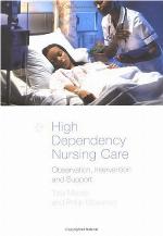 High Dependency Nursing Care: Observation, Intervention and Support for Level 2 Patients