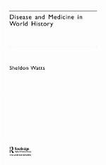 Disease and Medicine in World History