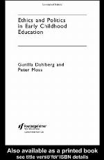 Ethics and Politics in Early Childhood Education