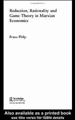 Reduction, Rationality and Game Theory in Marxian Economics
