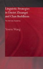 Linguistic Strategies in Daoist Zhuangzi and Chan Buddhism