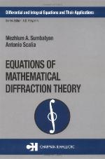 Equations of Mathematical Diffraction Theory