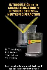 Introduction to the Characterization of Residual Stress by Neutron Diffraction