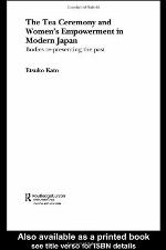 The Tea Ceremony and Women's Empowerment in Modern Japan