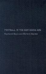 Football in the New Media Age