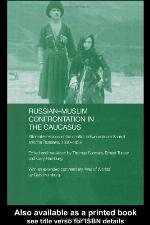 Russian-Muslim Confrontation in the Caucasus