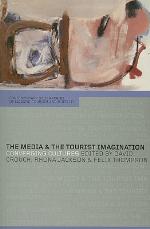 The Media and the Tourist Imagination