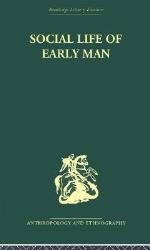 Social Life of Early Man
