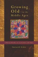 Growing Old in the Middle Ages
