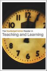 The RoutledgeFalmer Reader in Teaching and Learning