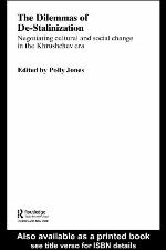 The Dilemmas of De-Stalinization