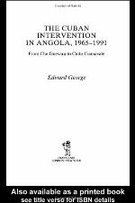 The Cuban Intervention in Angola, 1965-1991