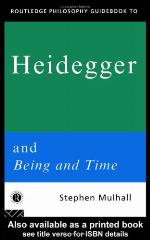 Routledge Philosophy Guidebook To Heidegger And Being And Time