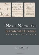 News Networks in Seventeenth Century Britain and Europe