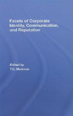 Facets of Corporate Identity, Communication and Reputation