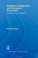 Resilience, Reciprocity and Ecological Economics