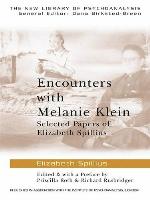 Encounters with Melanie Klein