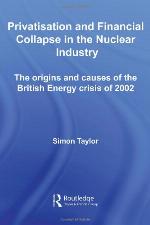 Privatisation and Financial Collapse in the Nuclear Industry