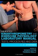 Kinanthropometry and Exercise Physiology Laboratory Manual