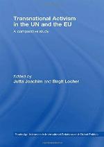 Transnational Activism in the UN and the EU