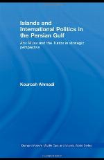 Islands and International Politics in the Persian Gulf