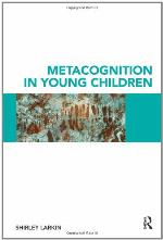 Metacognition in Young Children
