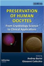 Preservation Of Human Oocytes (Reproductive Medicine And Assisted Reproductive Techniques)