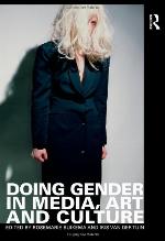 Doing gender in media, art and culture