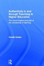 Authenticity in and Through Teaching in Higher Education