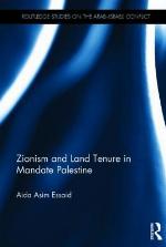 Zionism and Land Tenure in Mandate Palestine